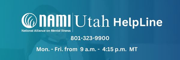 NAMI Utah HelpLine Mon - Fri 9am - 4:14pm MT